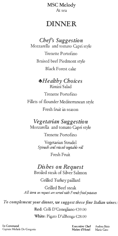 m/v Melody Menus
At Sea 2 Aug 2003