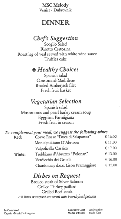 m/v Melody Menus
Venice - Dubrovnik 27 Jul 2003