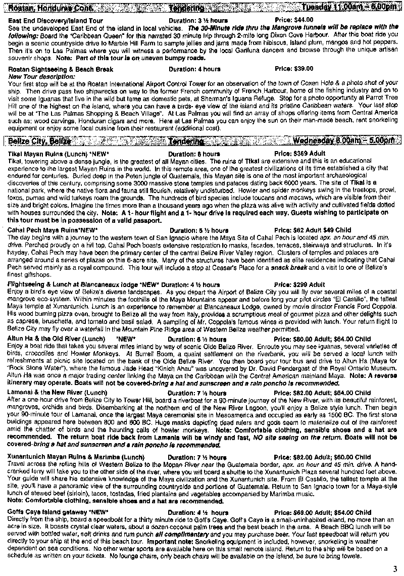 Norwegian Sun tours, week 17 Aug 2002 Three