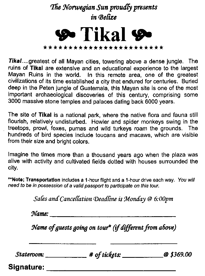 Norwegian Sun tours, week 17 Aug 2002 Seven - Tikal